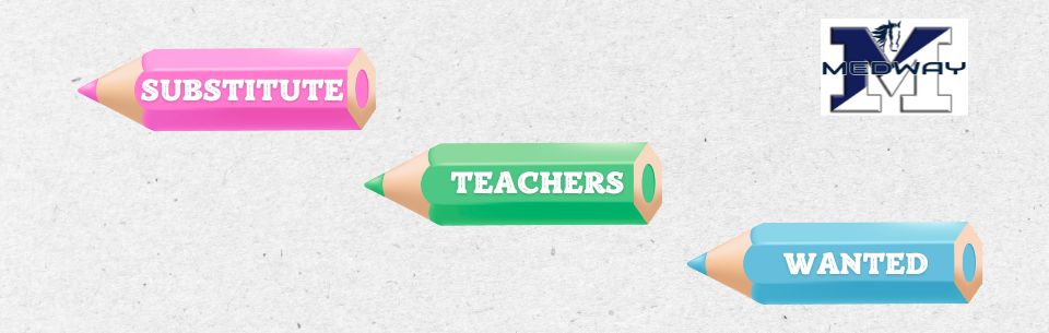 Substitute Teachers Wanted at all Schools