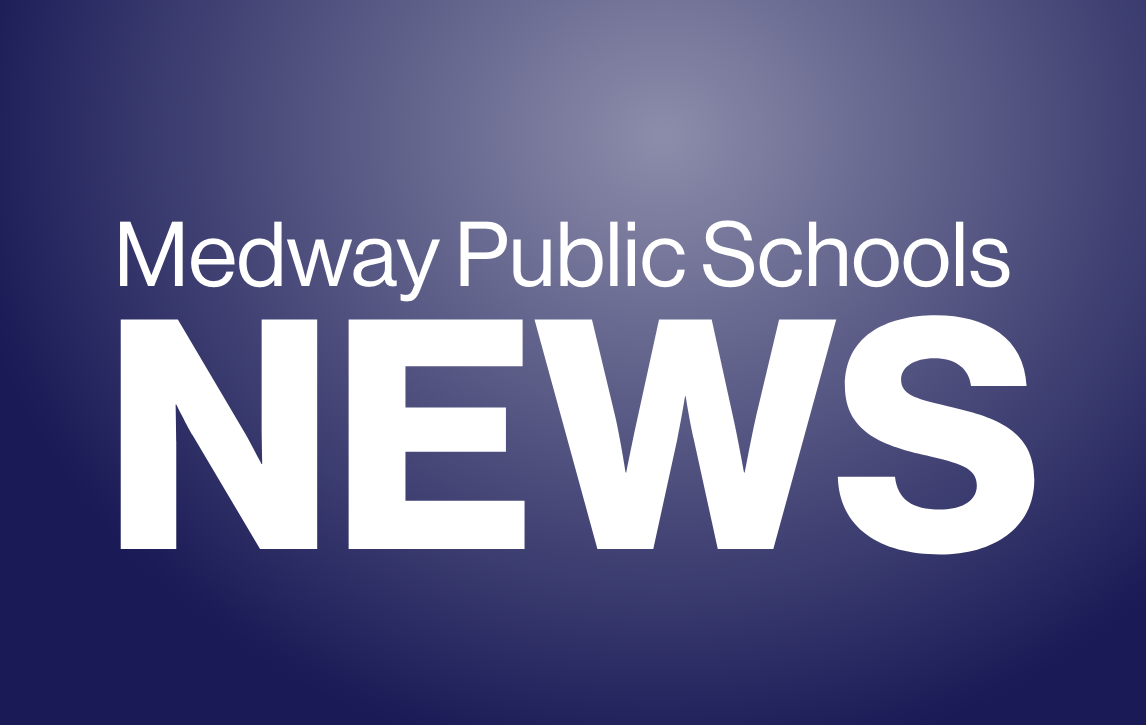 Superintendent's Update - February 8, 2022 | Medway Public Schools