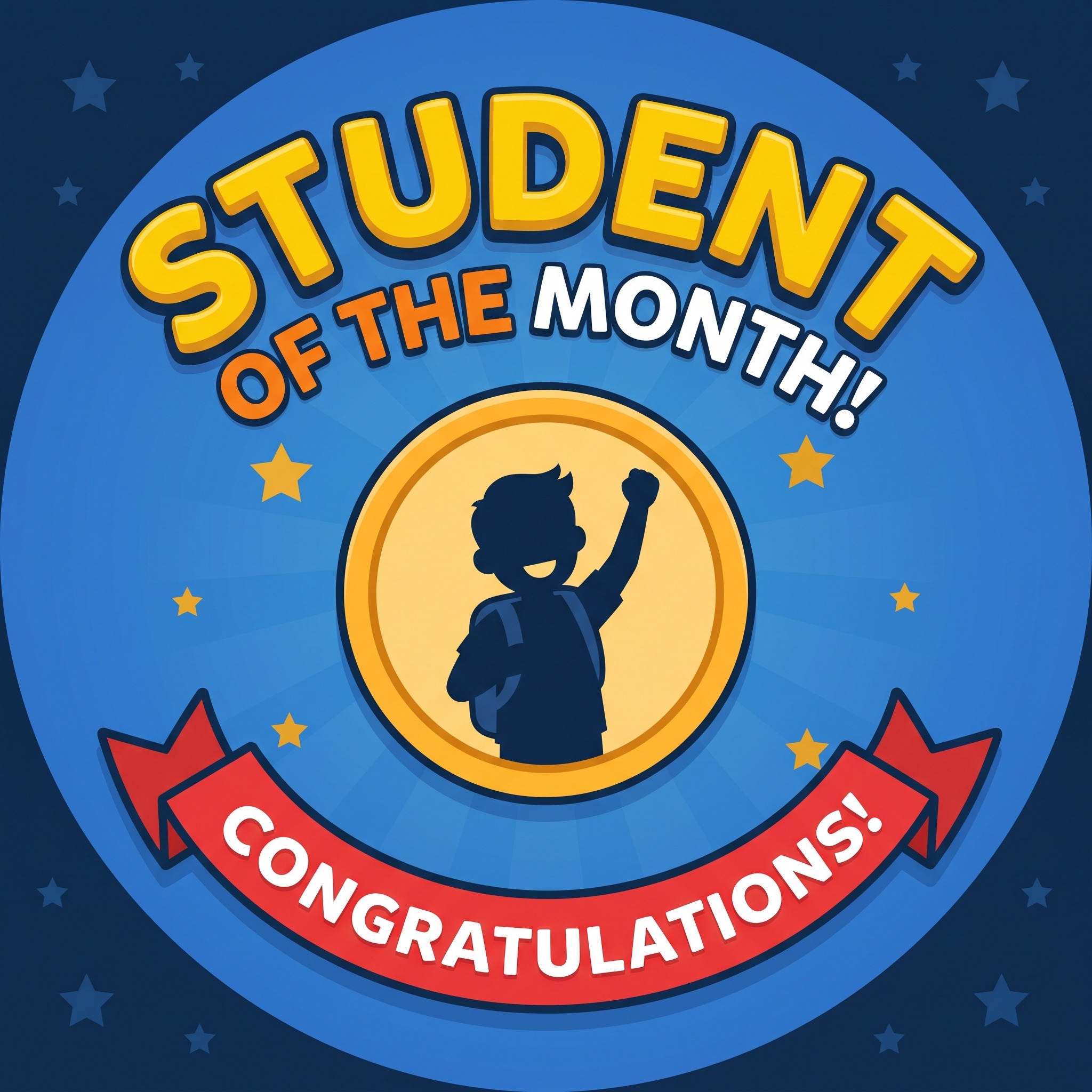 Blue circle with a student silhouette, stars, and a yellow coin. Text reads "STUDENT OF THE MONTH!" and "CONGRATULATIONS!"