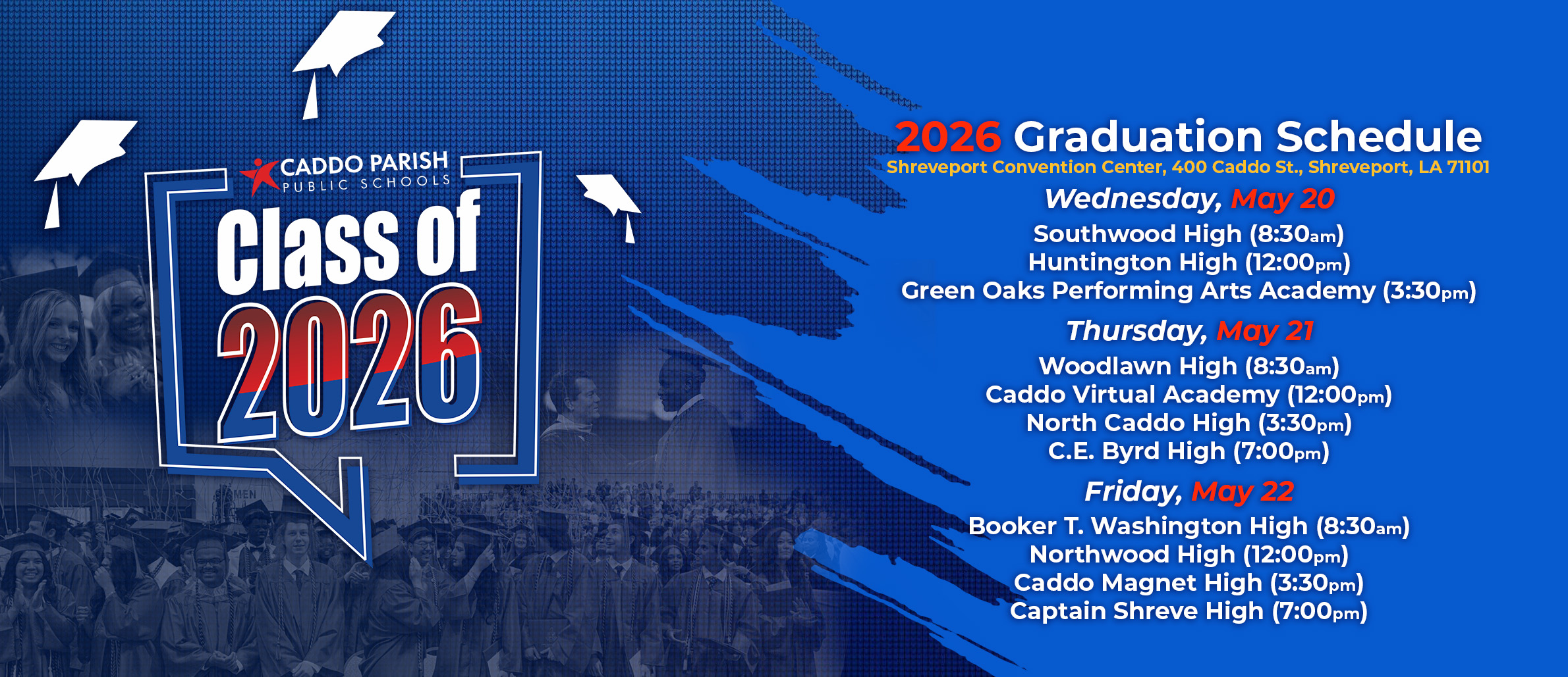 Graduation Schedule