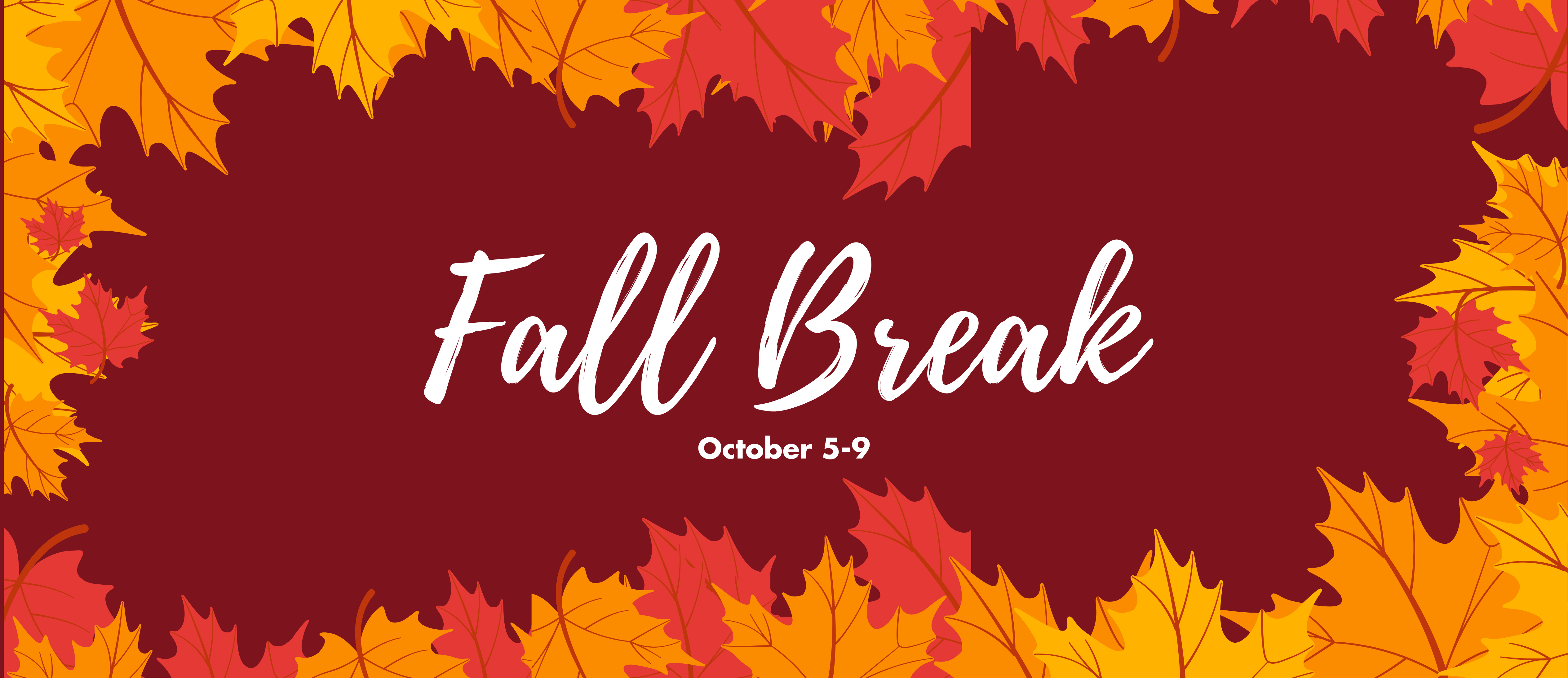 Fall Break
