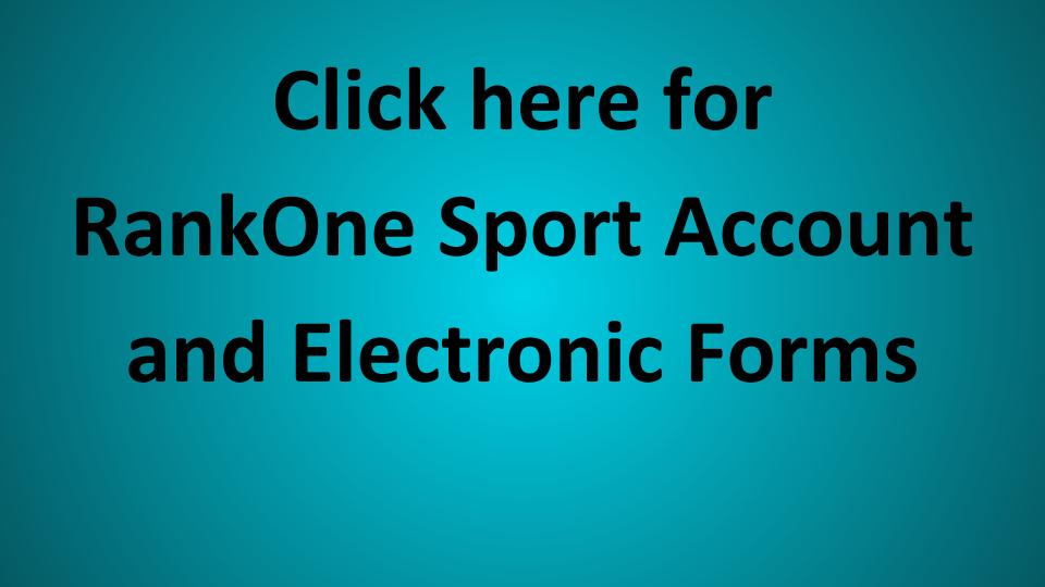 RankOne Sport Account and Electronic Forms