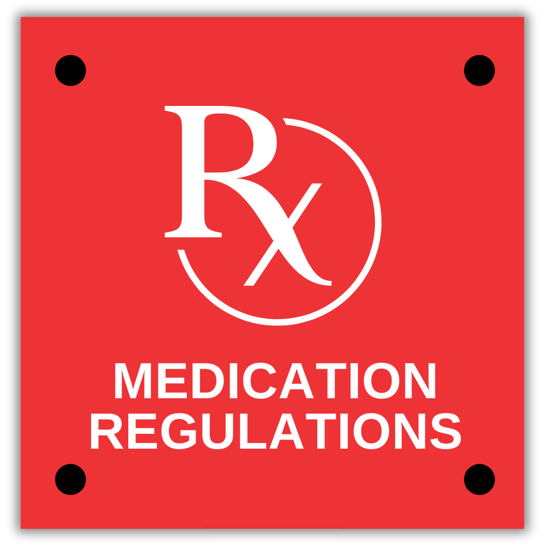 Read about medication regulations.