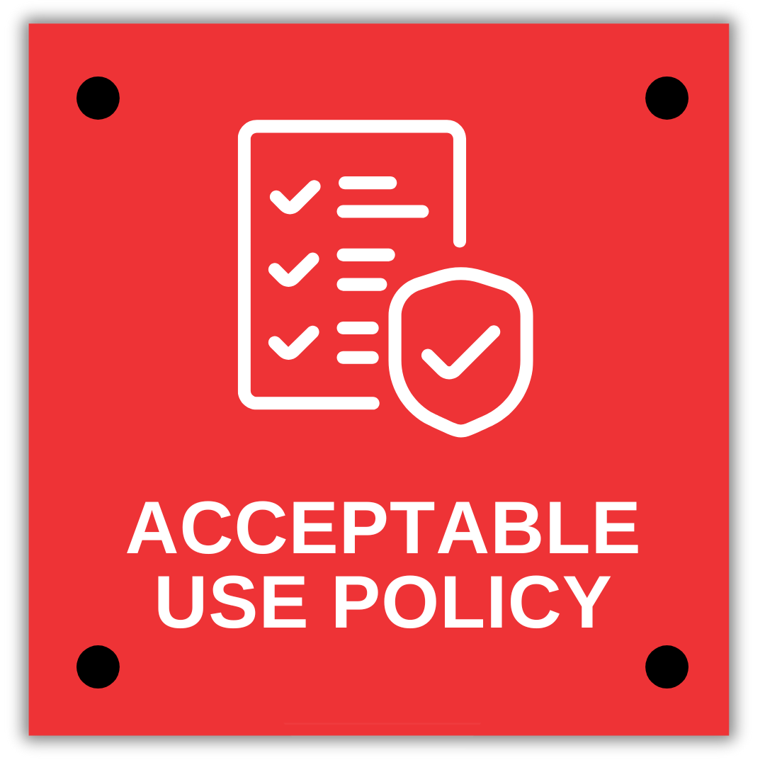 Read about the Acceptable Use Policy