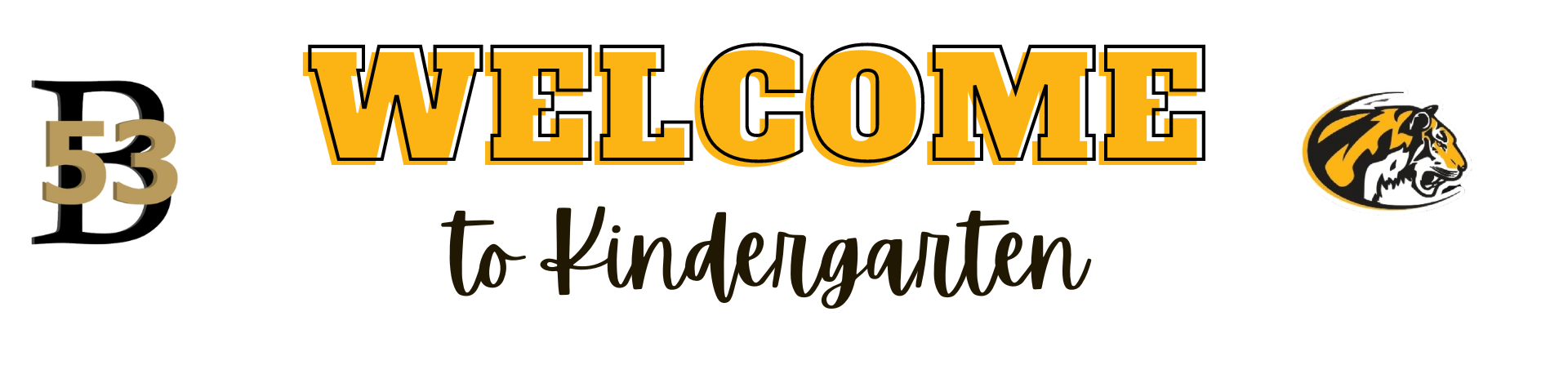 Welcome to Kindergarten Banner
