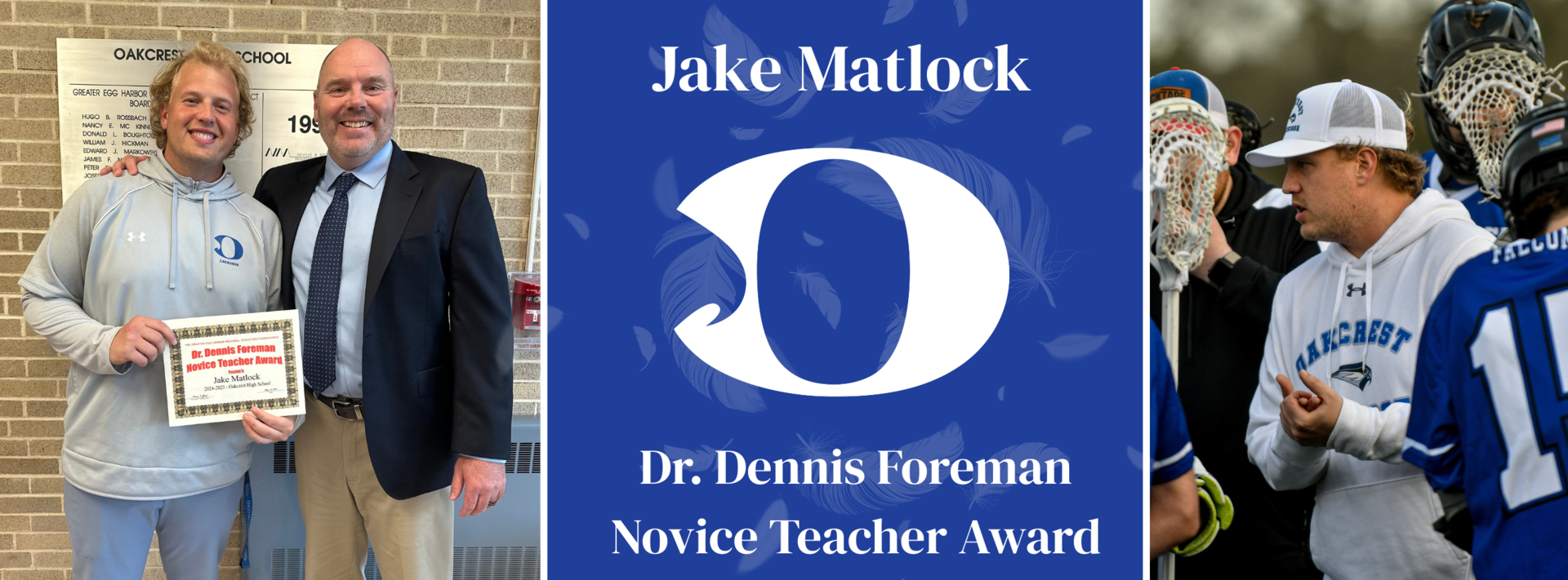 Jake Matlock Novice Teacher Congrats - Oakcrest