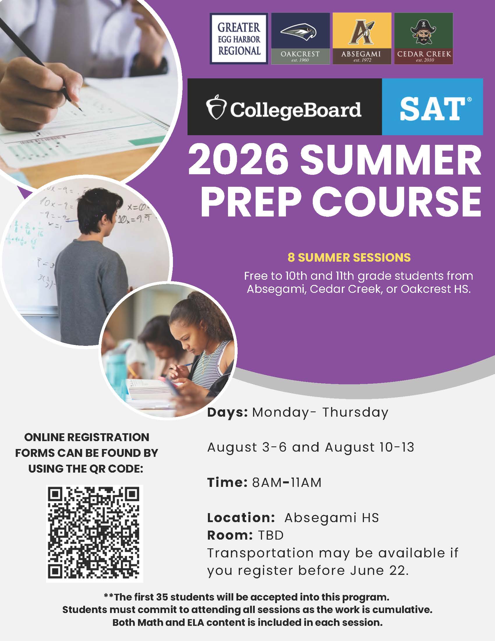 Poster for CollegeBoard SAT Prep Course in 2026. Text reads "2026 Summer Prep Course". Graphic of a student writing. Details include registration, dates, and times.