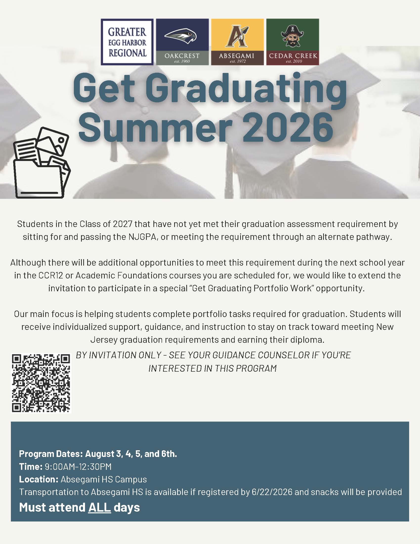 A poster for Get Graduating Summer 2026, showing students in caps and gowns. It lists the program dates, time, location, and requirements.