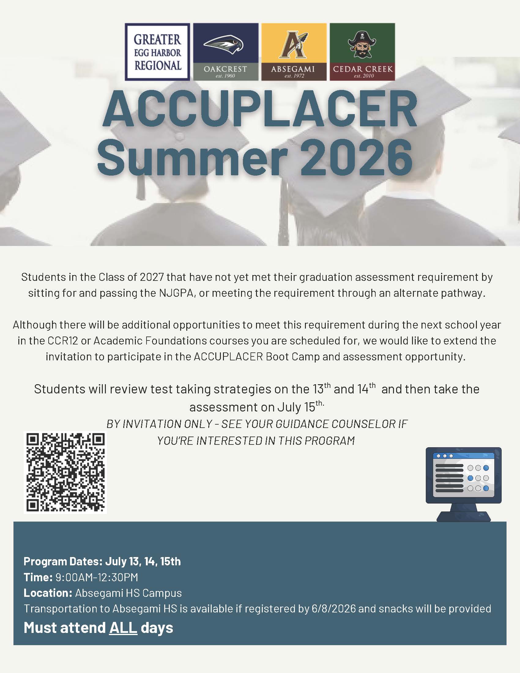 A flyer for the ACCUPLACER Summer 2026 program, detailing dates, times, and location for students in Class 2027 needing to meet graduation requirements.