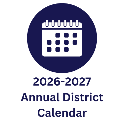 Icon: A calendar with monthly sections. Text: "2026-2027 Annual District Calendar" below.