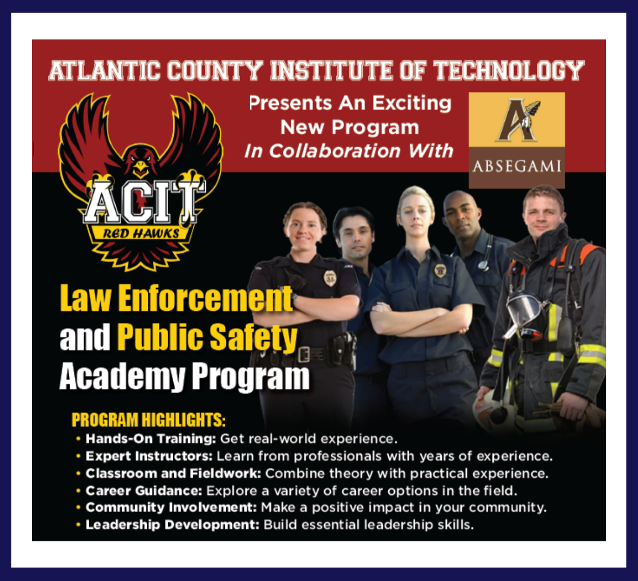 Advertisement for Atlantic County Institute of Technology Law Enforcement and Public Safety Academy Program, featuring a group of professionals.