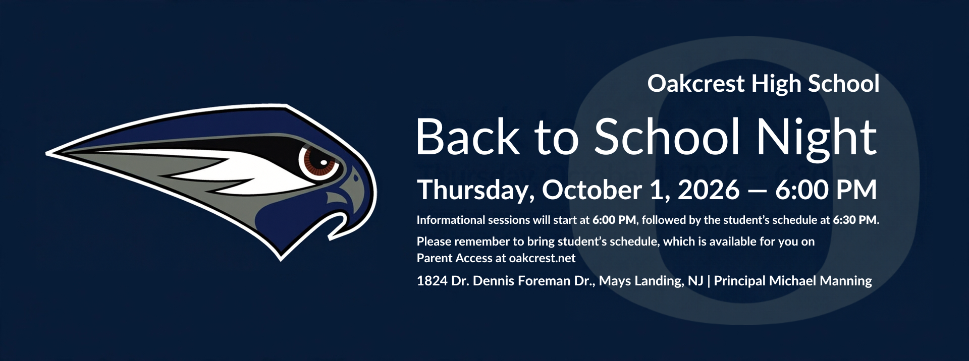 Blue background with white text and logo. Logo features an eagle's head and beak. Text reads "Oakcrest High School Back to School Night."