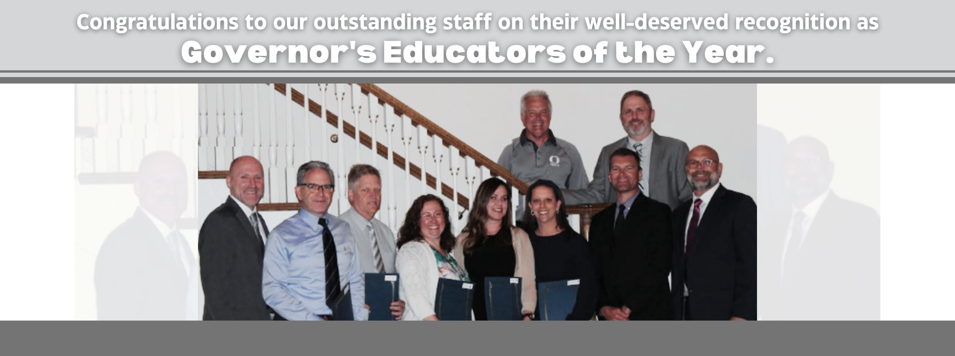 Congratulations to our outstanding staff on their well-deserved recognition as Governor's Educators of the Year.
