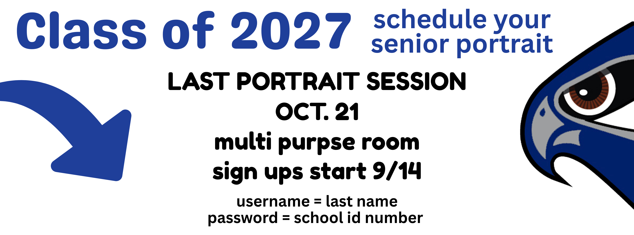 Banner promoting senior portrait scheduling for the Class of 2027, featuring an eagle logo, details for the last session on Oct. 21, and sign-up information.