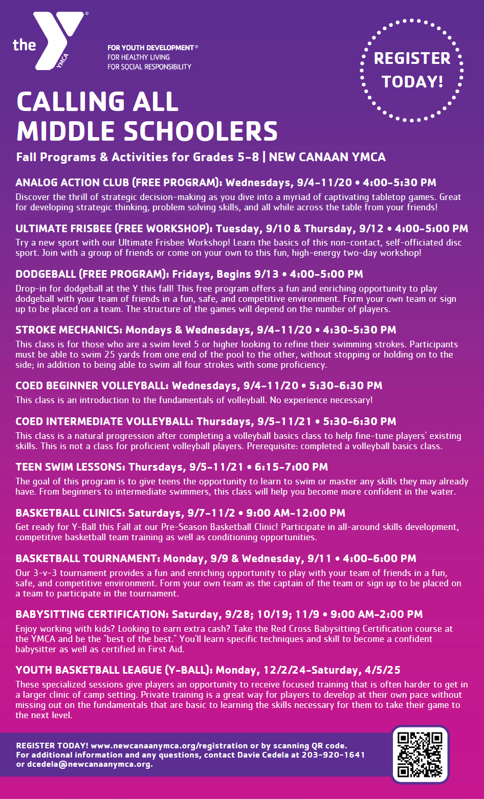 new Canaan ymca offerings for middle school extracurricular. visit www.newcanaanymca.org/registration for more information