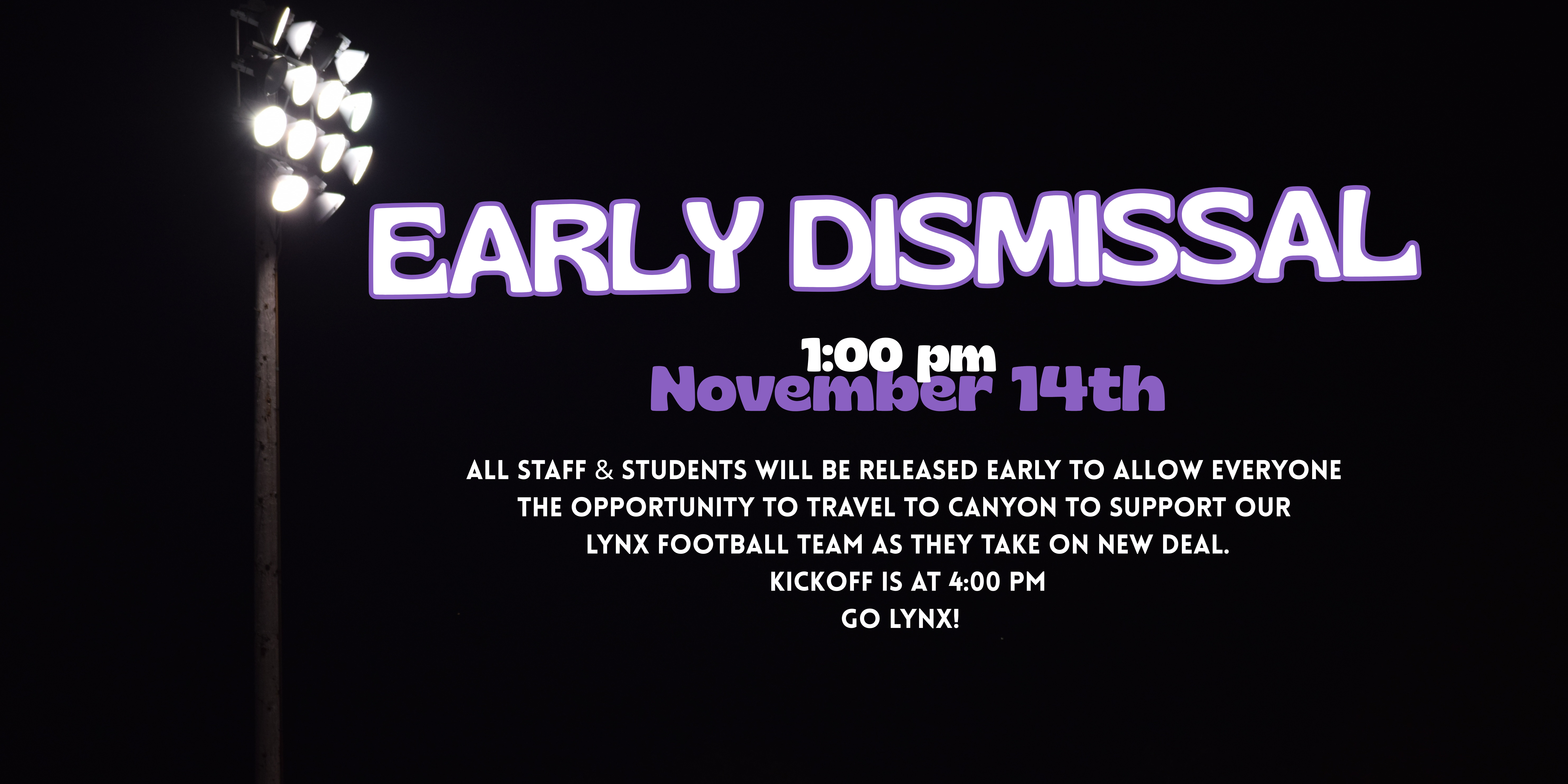Early Dismissal Nov. 14 @ 1pm