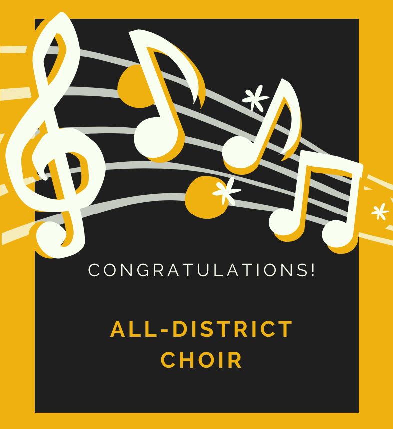 Graphic with words Congratulations! All-District Choir