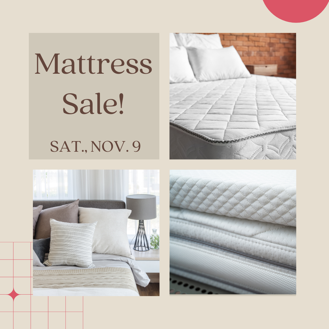 Pictures of mattresses, and the words: Mattress Sale, Saturday, Nov. 9