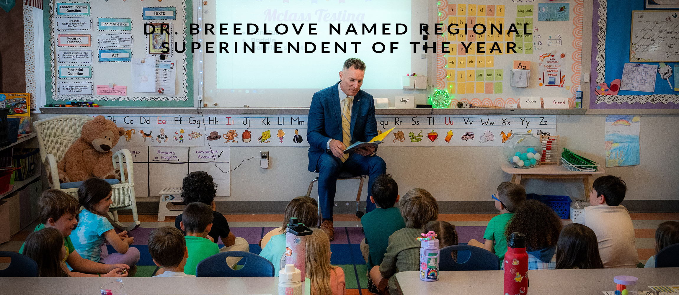 DR. BREEDLOVE REGIONAL SUPERINTENDENT OF THE YEAR