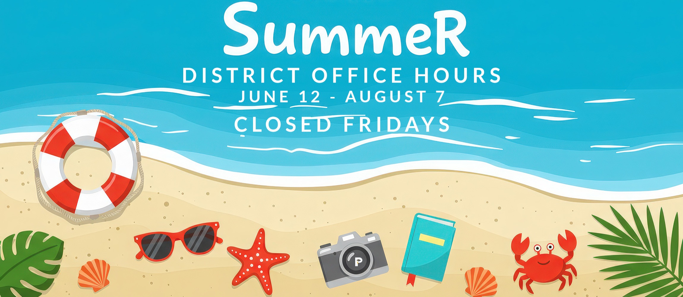 SUMMER HOURS 2026