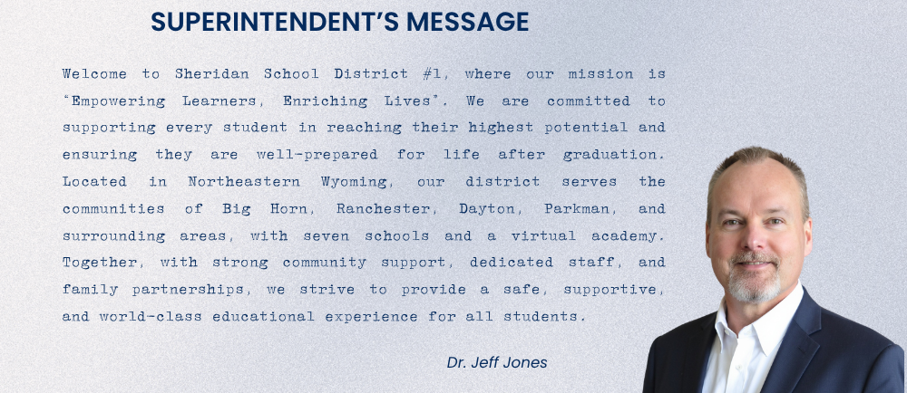 Superintendent's message Jeff Jones