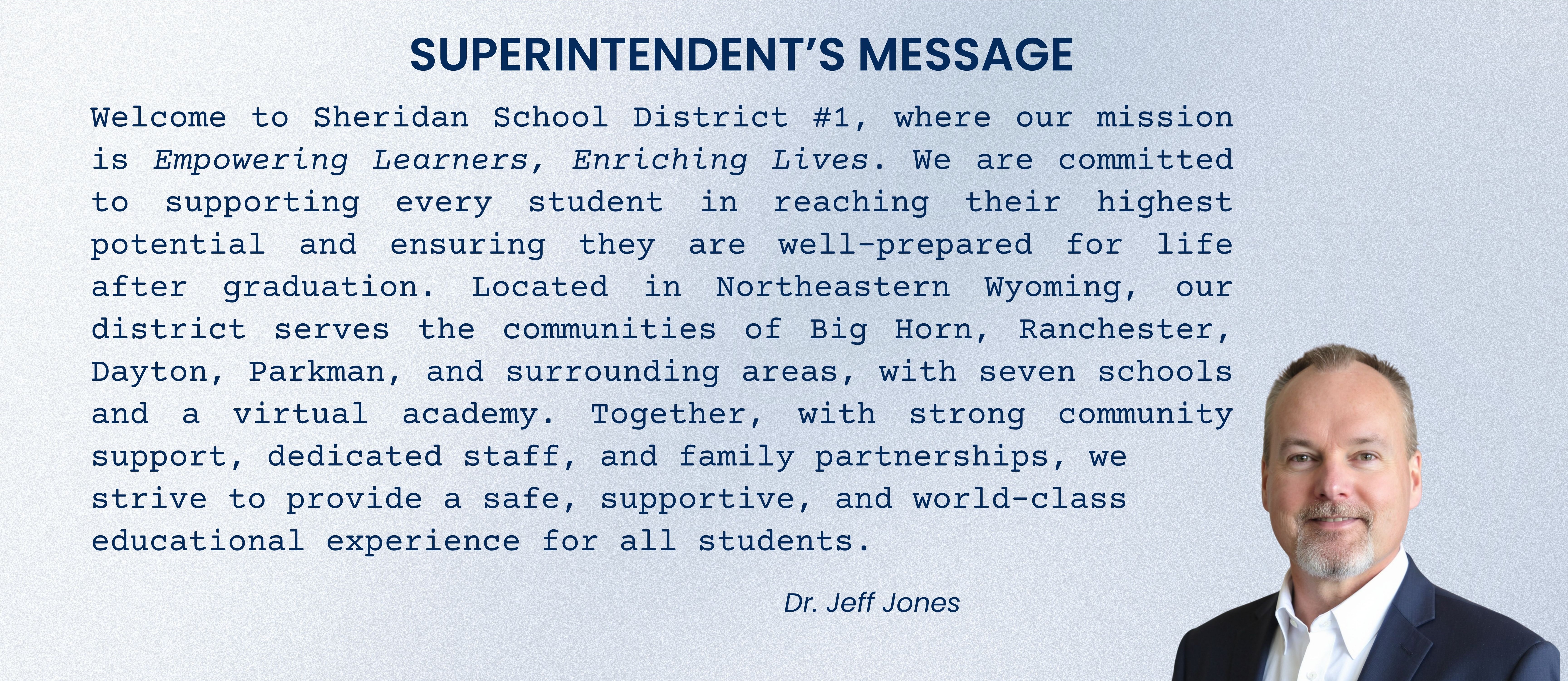 Superintendent's message Jeff Jones