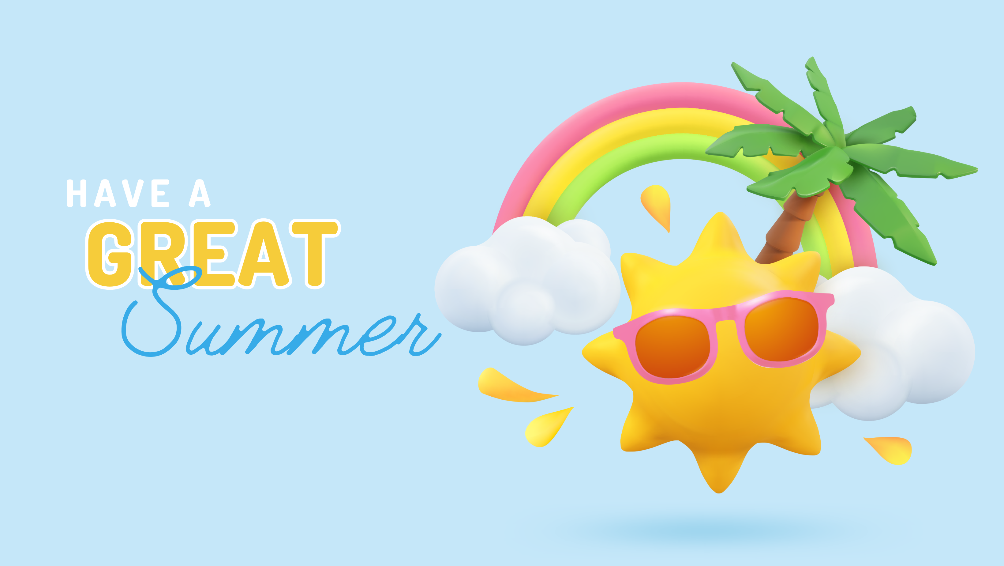 Have a Great Summer