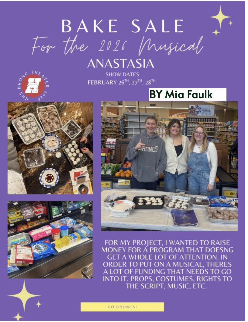 hhs leadership class project.  bake sale to raise money for the high school production of Anastasia the play