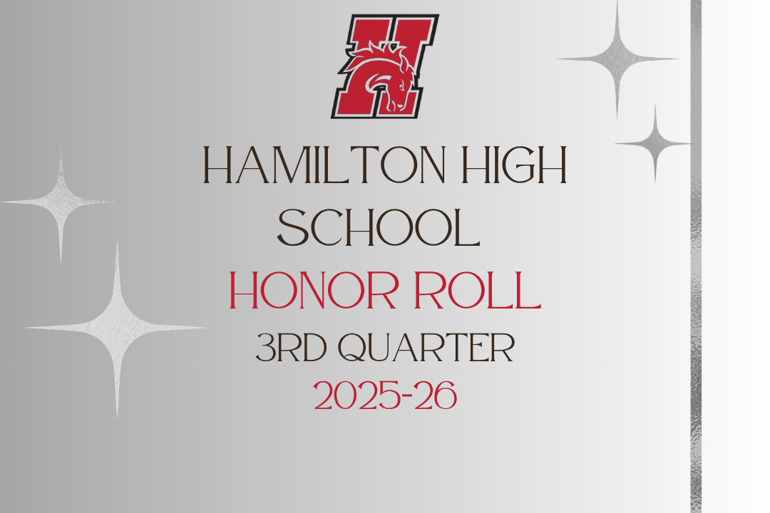 hamilton high school honor roll page for 3rd quarter of the 2025-26 school year
