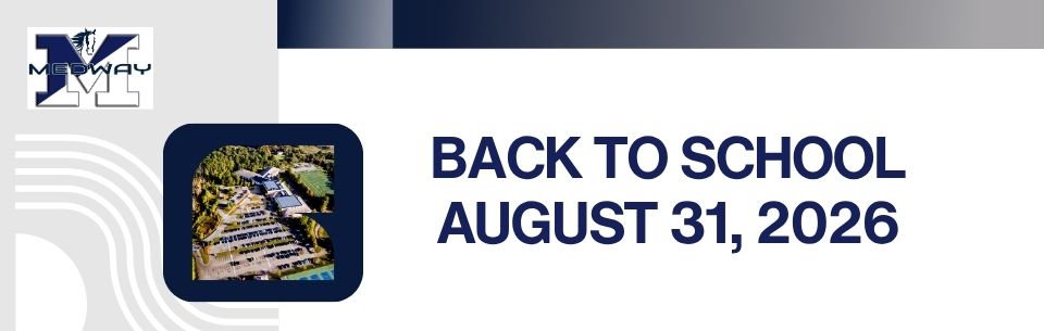 Medway High School Back to School - August 31, 2026