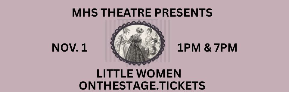MHS presents Little Women