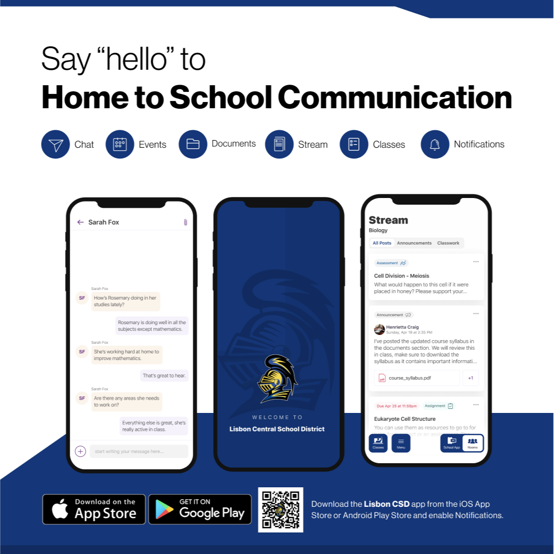 Say "hello" to home to school communication. Parents/Guardians and students will use the Lisbon CSD app for district and school news, events. dining, and more. Rooms, parent-teacher chat, is fully integrated into our district app so you have one app for everything Lisbon CSD.