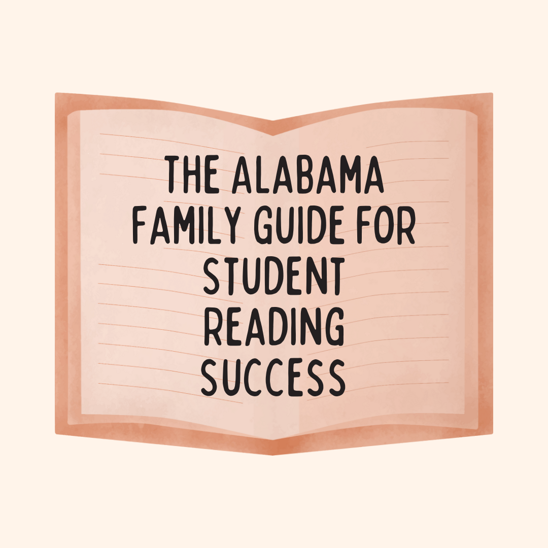 The Alabama Family Guide for Student Reading Success
