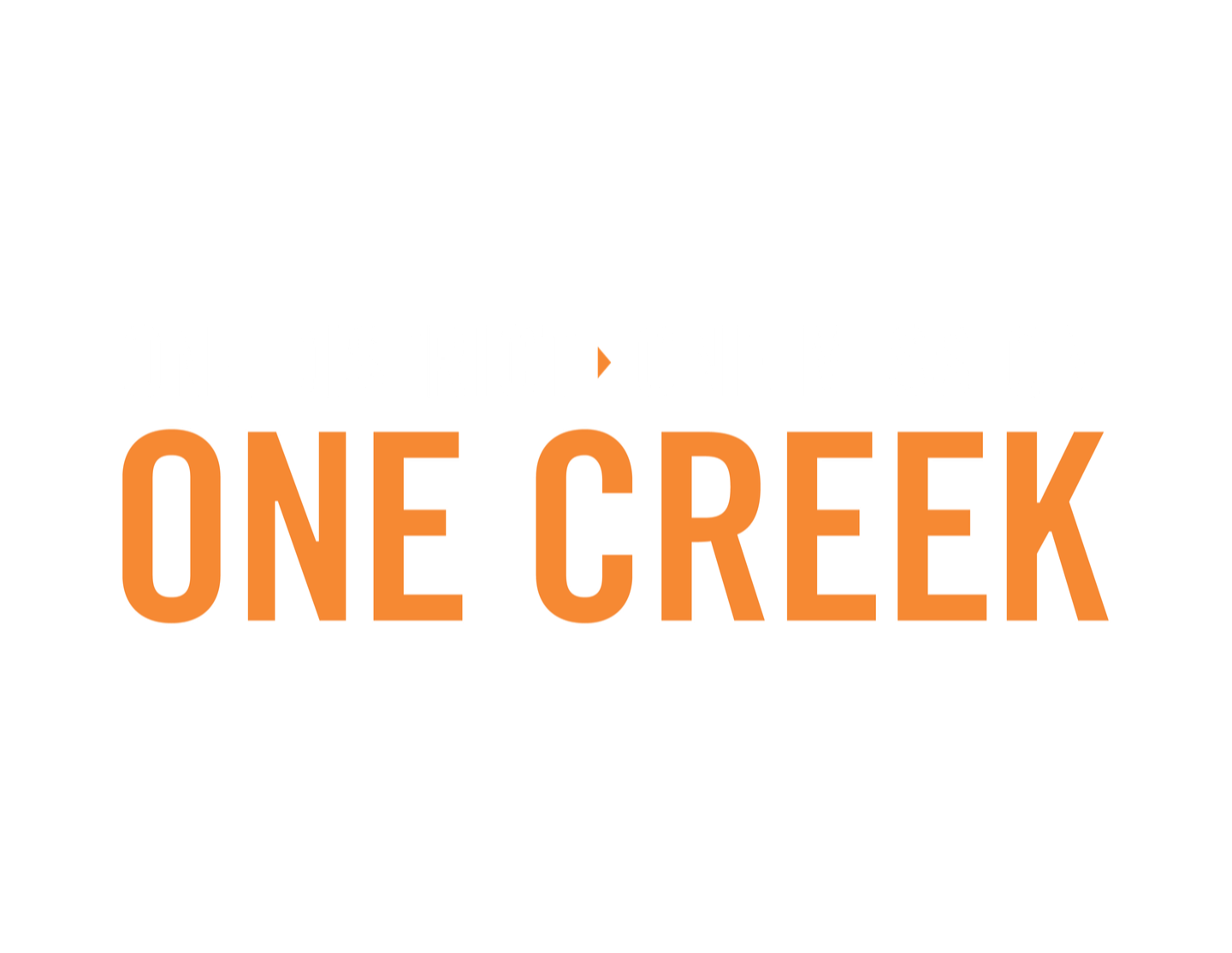 One District, One Mission, One Creek