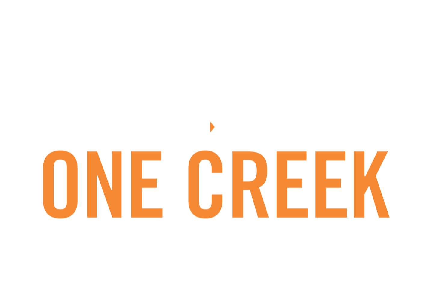 One District, One Mission, One Creek