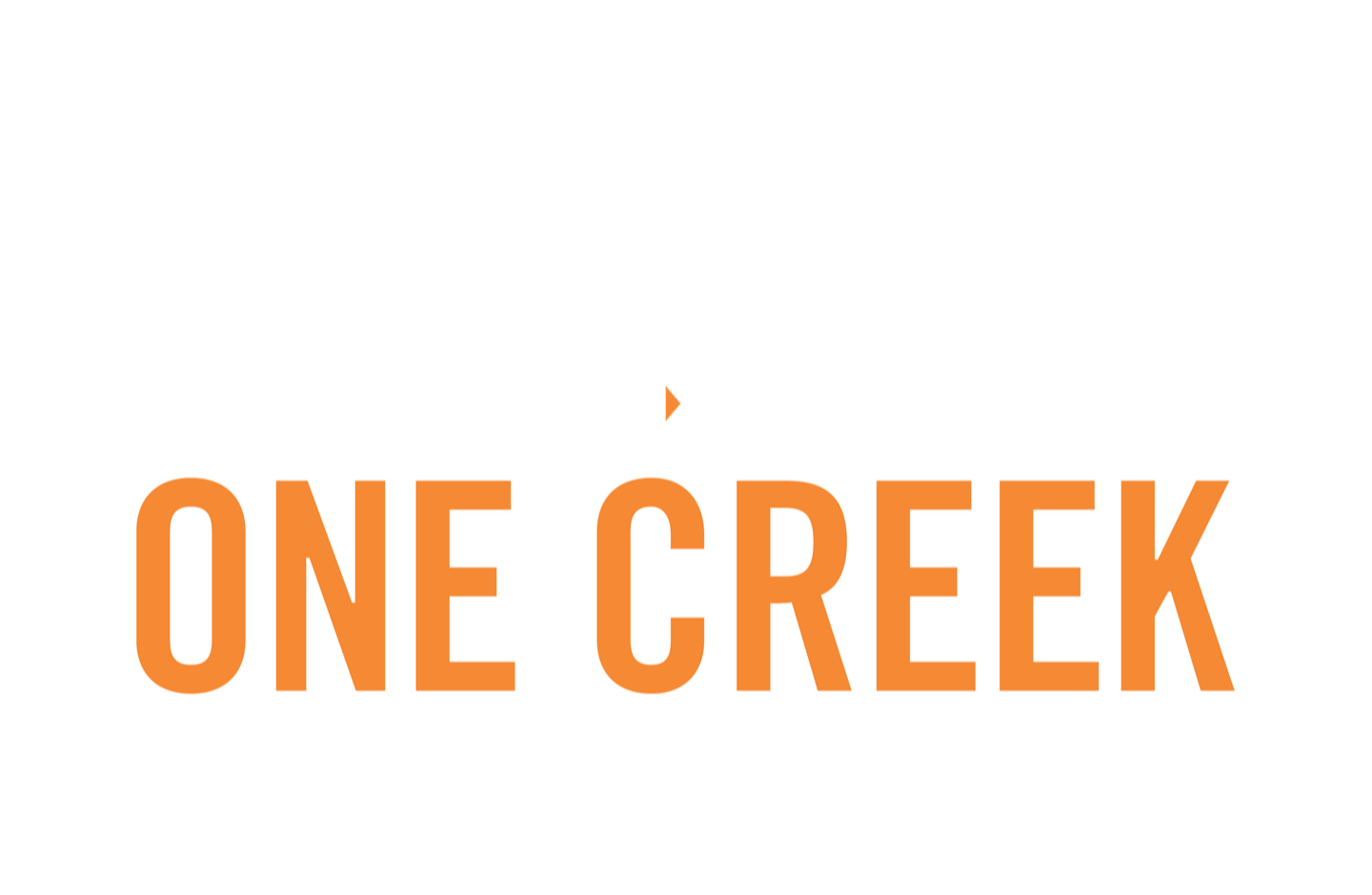 One District, One Mission, One Creek