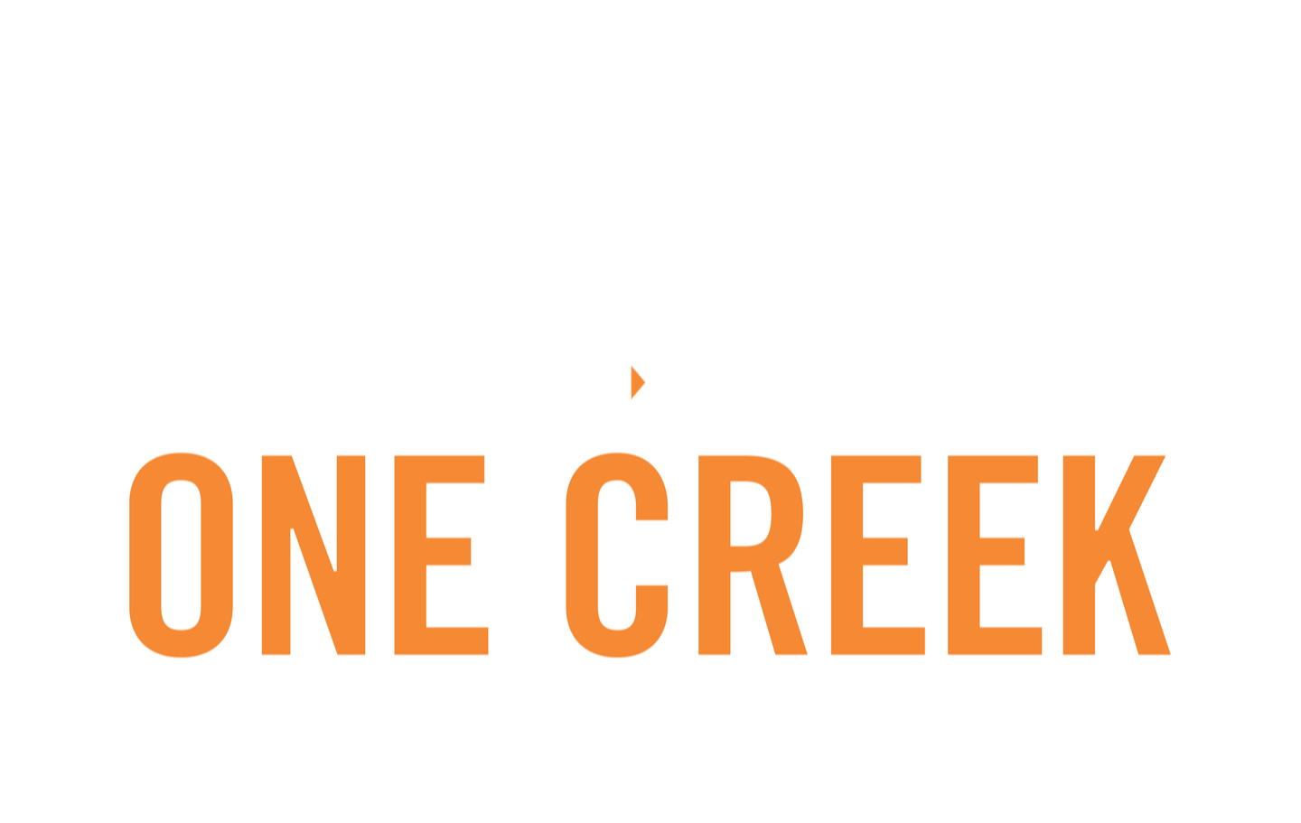 One District, One Mission, One Creek
