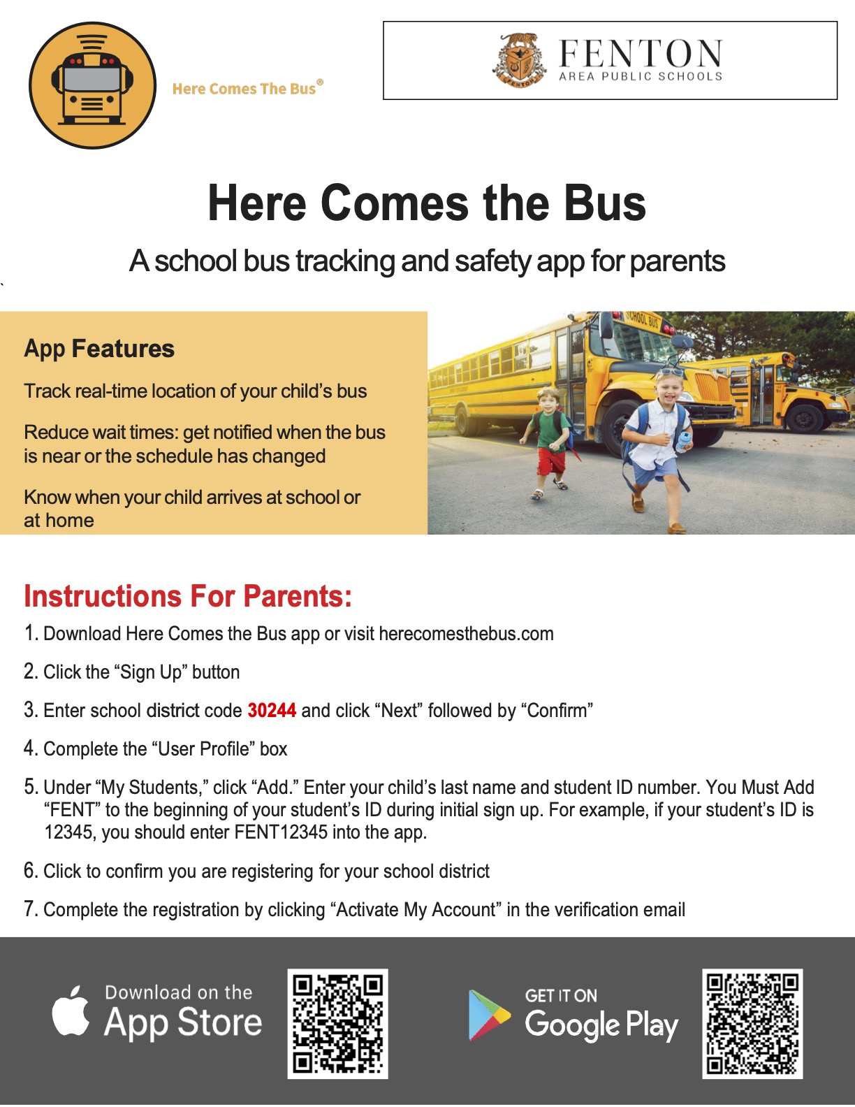 Informational graphic about the Here Comes the Bus app, including a list of app features and step-by-step instructions for parents to sign up.  Features include tracking the bus's real-time location, receiving notifications about arrival times, and knowing when your child gets to school or home.