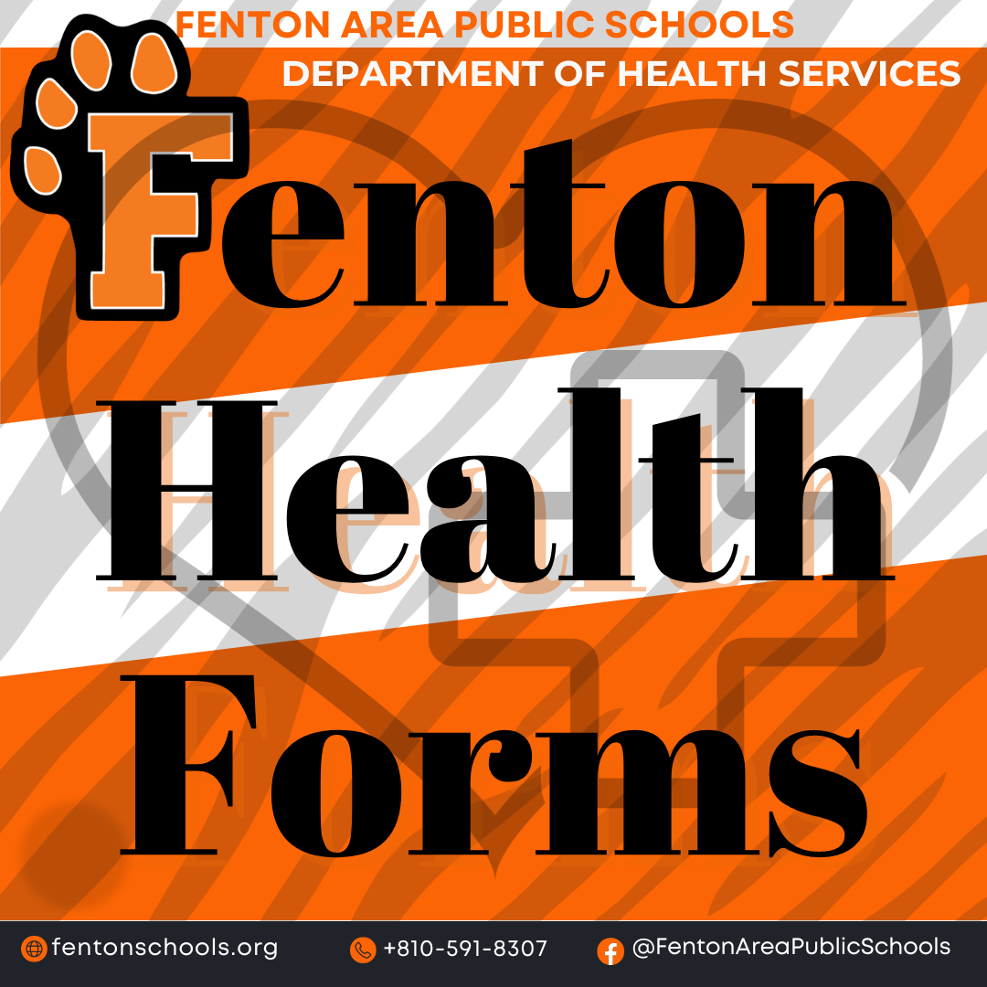 Fenton Health Forms for Fenton Area Public Schools