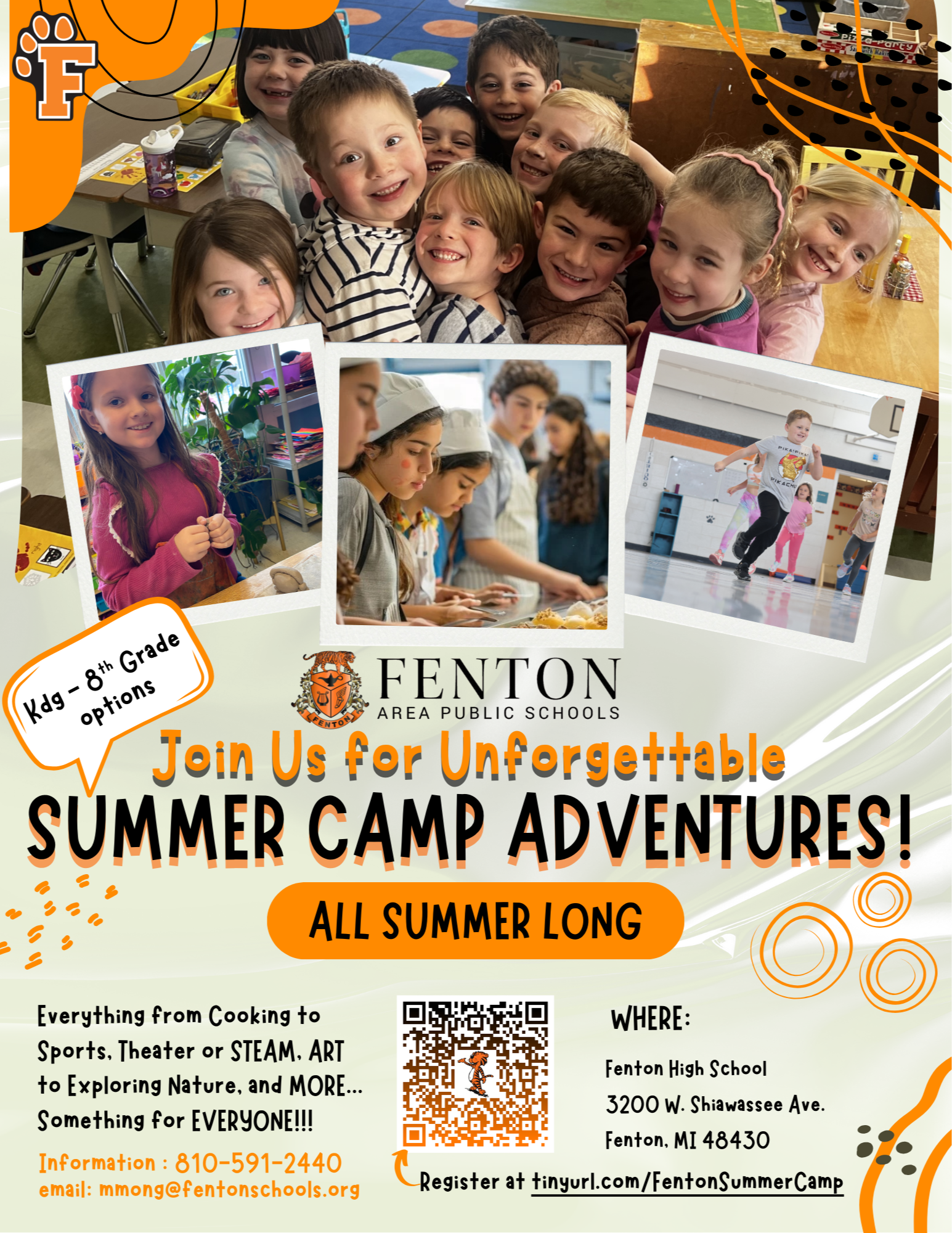 A flyer inviting students in Kindergarten through 8th grade to join Fenton Area Public Schools for Unforgettable Summer Camp Adventures, running all summer long at Fenton High School. Activities range from cooking to sports, theater, STEAM, art, and nature exploration.