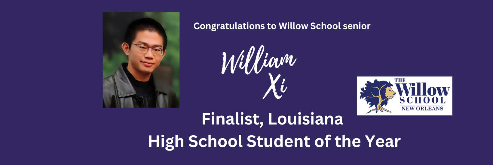 William Xi, Student of the Year Finalist