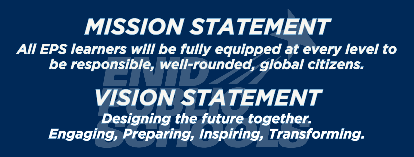 EPS Mission and Vision Statements