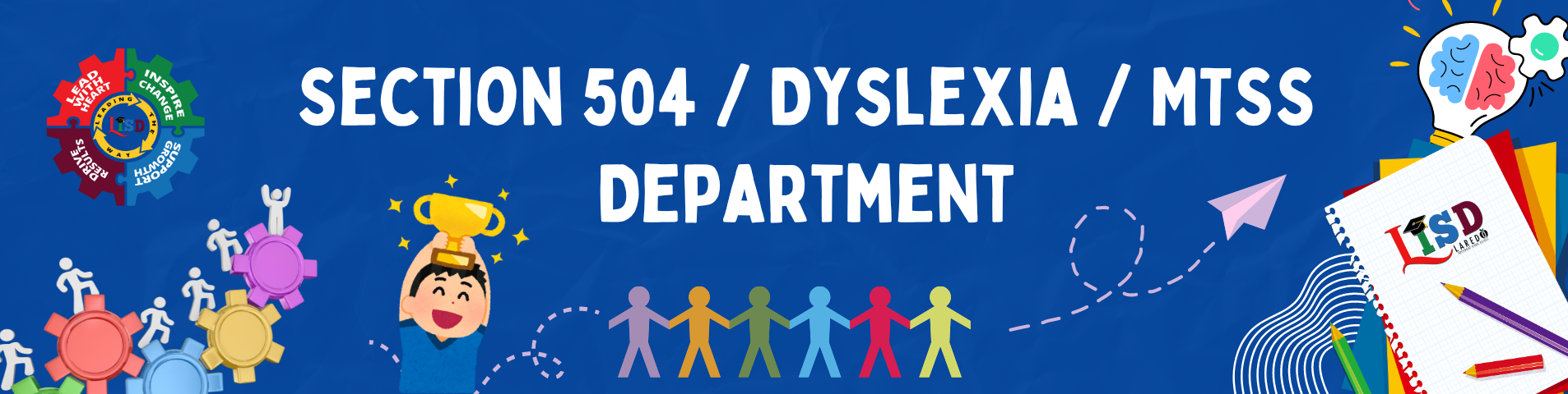 Section 504 / Dyslexia / MTSS Department