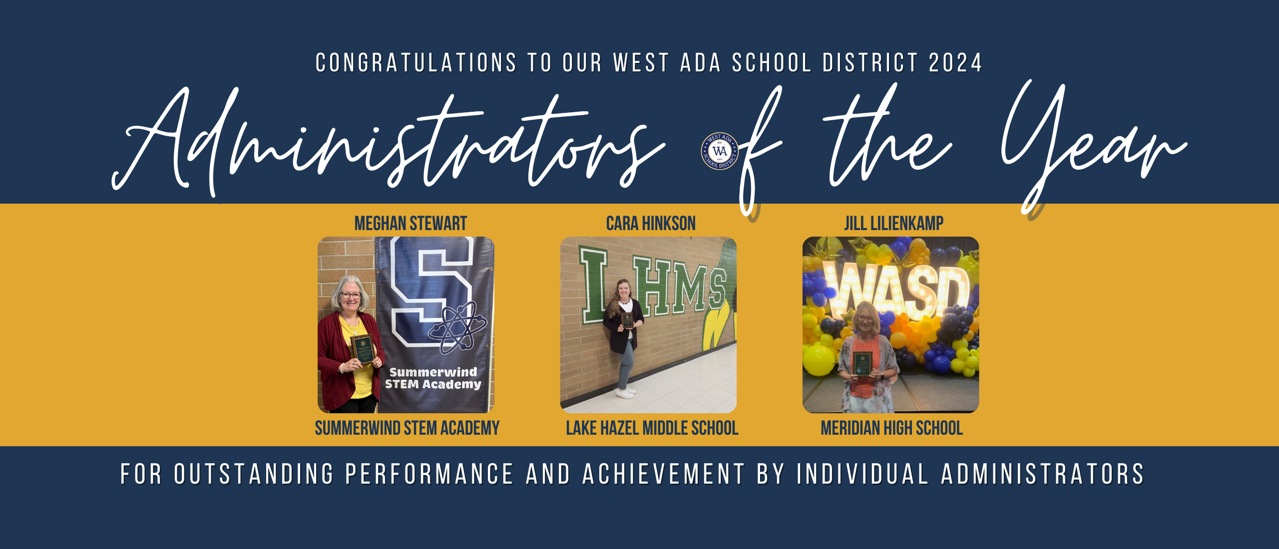 congratulations to west ada school district 2024 administrators of the year - four outstanding performance and achievement by individual adminsitrators