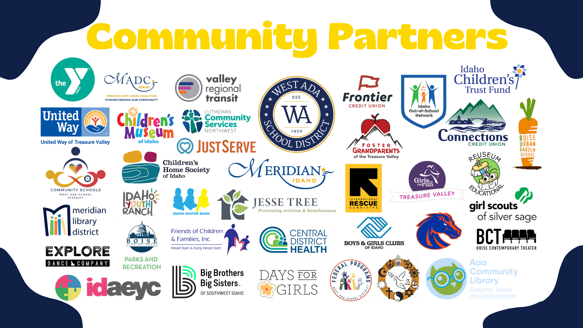 image of various company logos, including The Salvation Army, Reuseum Educational, Idaho Department of Education, Medirian Foodbank, Meridian Library District, Deseret Industries, WASD Education Foundation, St. Vincent de Paul, Idaho Diaper Bank, College of Western Idaho, Covenant Presbyterian Church, Just Serve, Geico, Walmart Foundation, Boys & Girls Club of Ada County, Full Circle Health, Solekids, Boise Contemporary Theater, United Way, Assistance League, Nike, Purposity, and Boise Parks & Recreation
