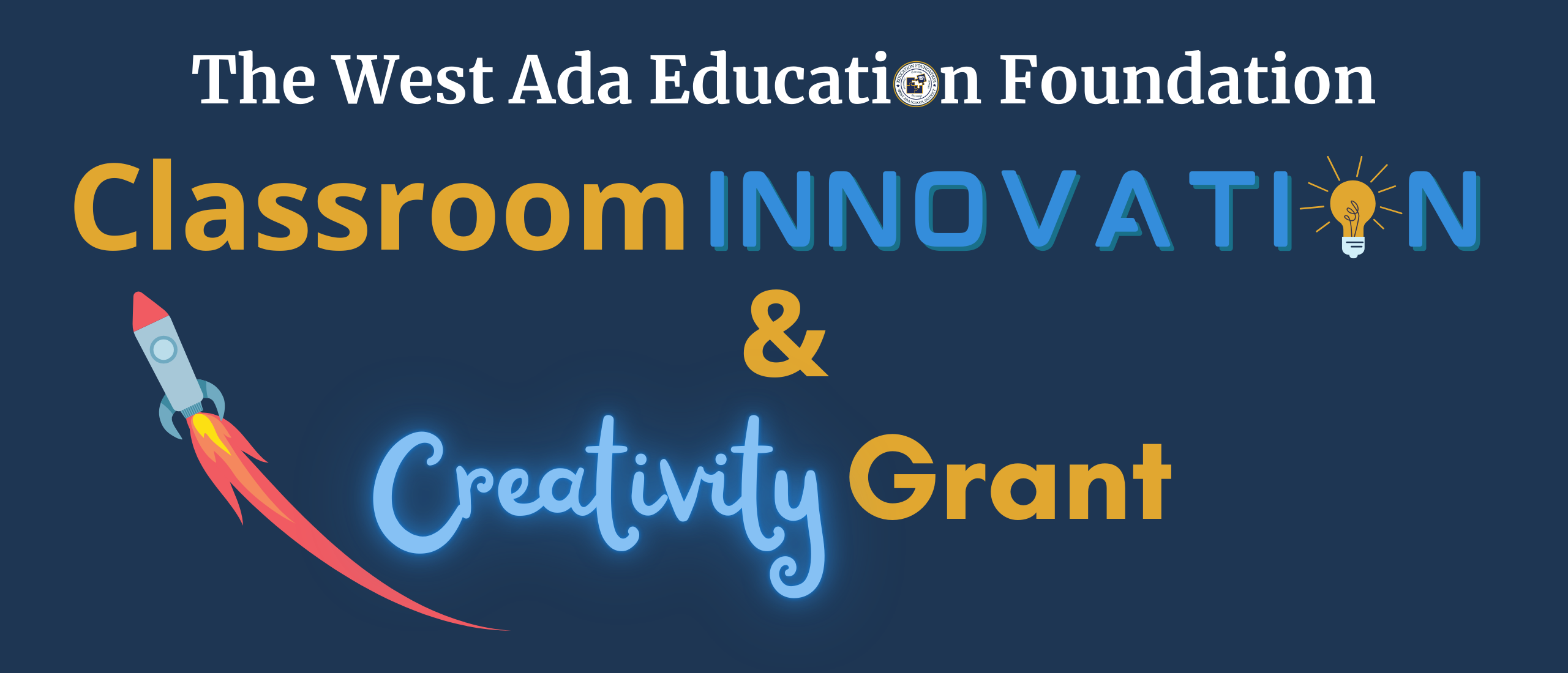 text on image: The West Ada Education Foundation Classroom Innovation & Creativity Grant