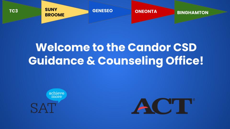 Welcome to the Candor CSD Guidance & Counseling Office!