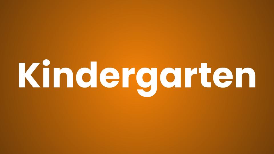 Kindergarten