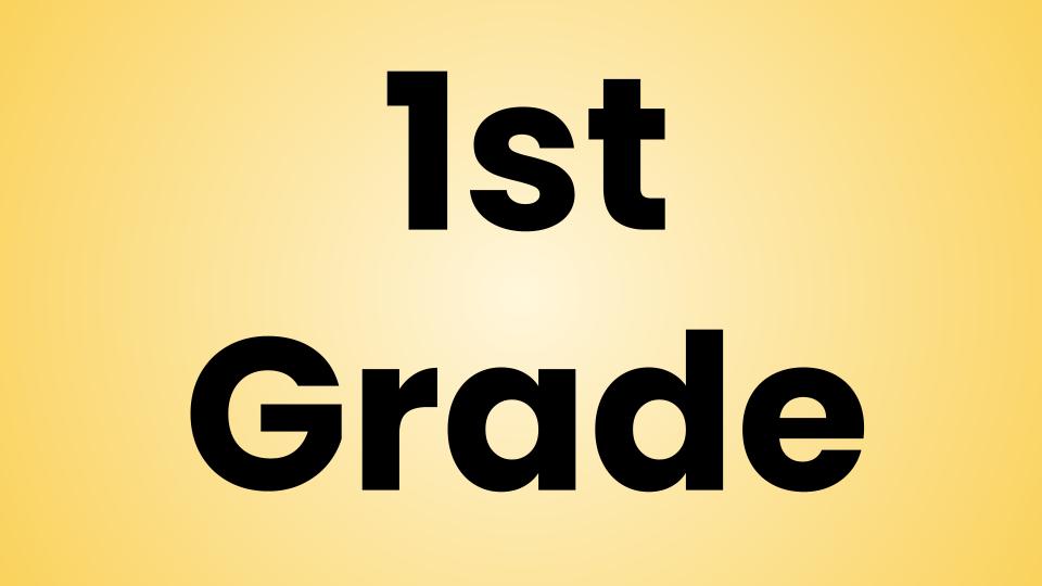 First Grade