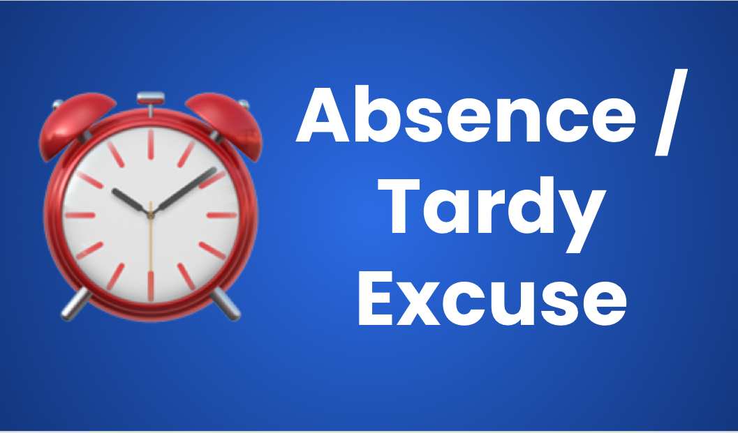 Absence Tardy Excuse